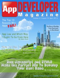 App Developer Magazine April 2014 issue App Developer Magazine April 2014 issue