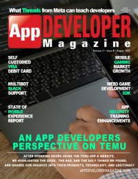 App Developer Magazine August 2023 issue App Developer Magazine August 2023 issue