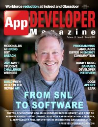App Developer Magazine August 2025 issue App Developer Magazine August 2025 issue