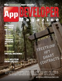 App Developer Magazine March 2022 issue App Developer Magazine March 2022 issue