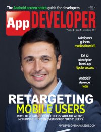 App Developer Magazine September 2018 issue App Developer Magazine September 2018 issue