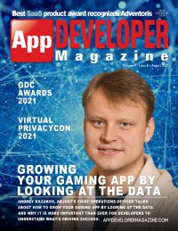 App Developer Magazine August 2021 issue App Developer Magazine August 2021 issue
